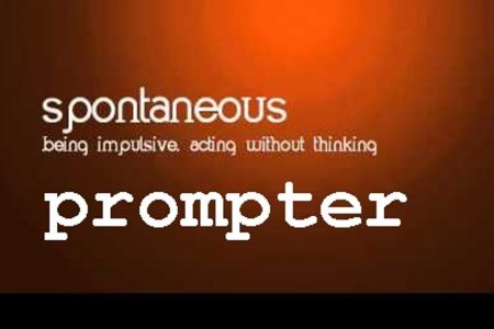 Spontaneous Prompter