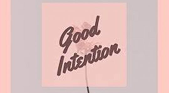 Good Intention