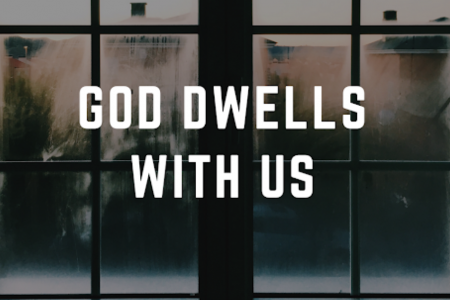 Where God Dwells