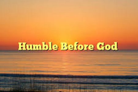 Humble Before God