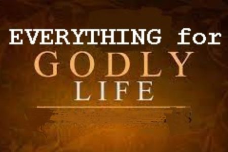 Everything for Godly Life
