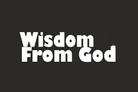 Wisdom from God