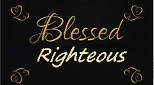 Blessed Righteous