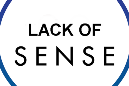 Lack of Sense