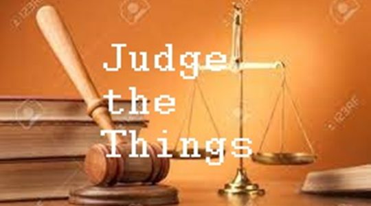 Judge the Things