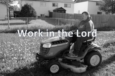 Work in the Lord