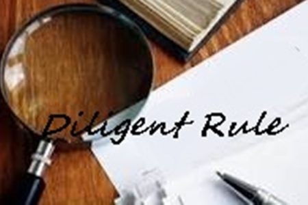 Diligent Rule
