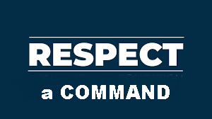 Respect a Command