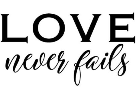 Love Never Fails