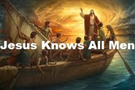 Jesus Knows All Men