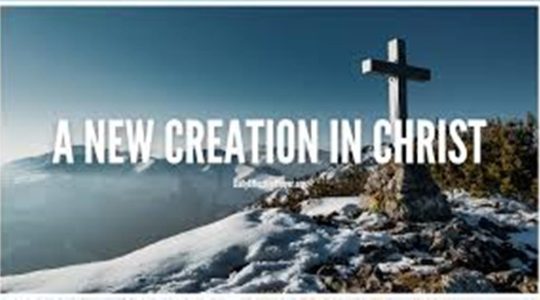 New Creation in Christ