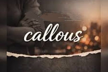  ...><(((‘>  *Callous*  <’)))><...  