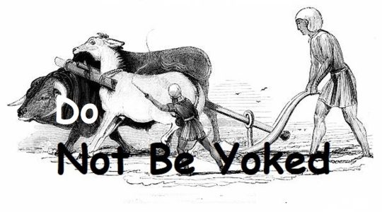 Do Not Be Yoked