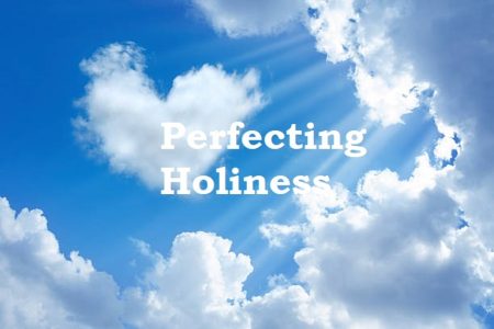 Perfecting Holiness