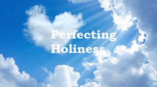 Perfecting Holiness