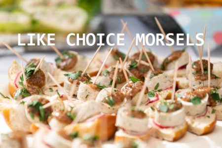 Like Choice Morsels