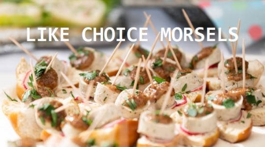 Like Choice Morsels