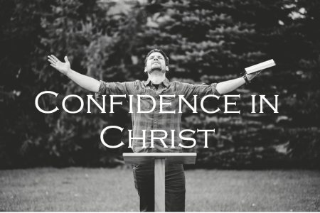Confidence in Christ