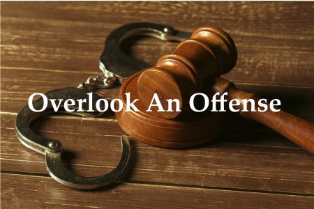 Overlook An Offense